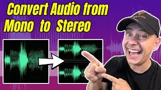 How to Convert Audio from Mono to Stereo 2020