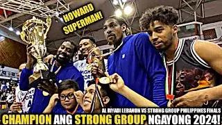 KAMPEON ANG STRONG GROUP PHILIPPINES NGAYONG 2024! | Al Riyadi Lebanon vs Strong Group PH FINALS!