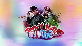 Dj Shinski - Don't Kill My Vibe (Visualizer) ft. TINODLX (Dancing Shoes)