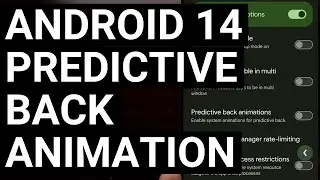 Predictive Back Animation is a Hidden Android 14 Feature to Preview the Navigation Gesture