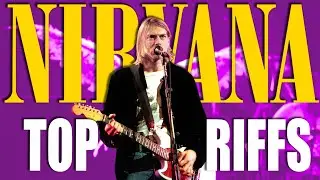 Nirvana Top Guitar Riffs