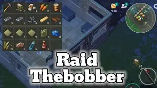 RAID Thebobber | TRASH RAID | LAST DAY ON EARTH V.1.24.1