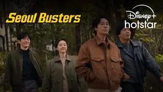 Seoul Busters | Character Trailer | Disney+ Hotstar Indonesia