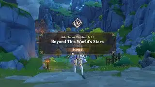Beyond This World's Stars | Genshin Impact | Mona Story Quest: Act I Cutscenes (EN/Lumine)
