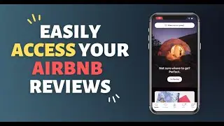 How to See Guest Reviews on Airbnb App | Hosting Tips