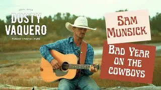 Sam Munsick Bad Year On The Cowboys (unreleased)