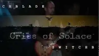 CRIES OF SOLACE       SWITCHBLADE
