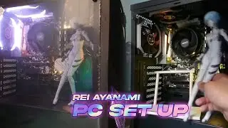 Rei Ayanami Pc Setup (my point of view)