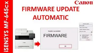 iSENSYS MF-645CX FIRMWARE UPDATE PROCEDURE