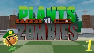 Plants vs Zombies First Person ➤ Растения vs Зомби в 3D # 1