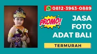 TERMURAH! WA 0812 3963 0889, Foto Adat Bali Di Kuta
