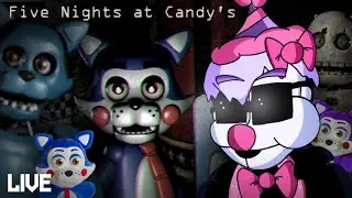 THE FIRST FNAF FANGAME I'VE EVER PLAYED...! | Five Nights at Candy's | (LIVE)