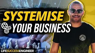 How To Build Systems In Your Business? (My System Design Framework Introduction)