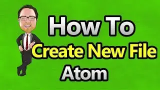 Atom - Create New File in Project