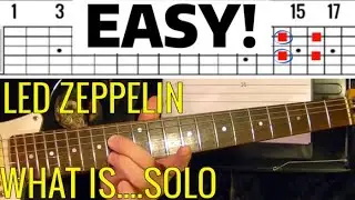 Led Zeppelin - What Is And What Shall Never Be Solo - EASY Guitar Lesson