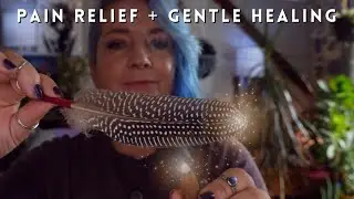 ASMR Reiki for Pain Relief & Gentle Healing - Soft Spoken Energy Healing Session