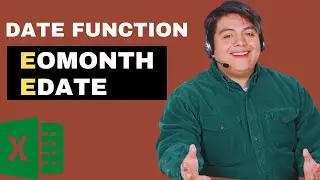 Excel Date Functions: EOMONTH and EDATE - Step-by-Step Tutorial