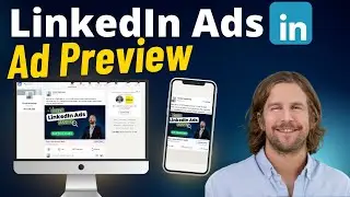 How To Preview Your LinkedIn Ads (In Your Campaign Manager Account)