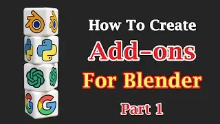 How To Create An Add-on For Blender : Part 1 (User Interface) | Free Template