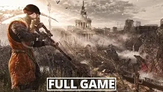 Metro: Last Light Redux Full Game - No Commentary