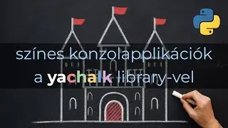 Színes konzolapplikációk készítése a yachalk library-vel