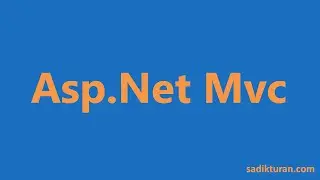 40-Asp.Net Mvc Dersleri-1 Videoda Asp.Net Mvc ile Blog Uygulaması Geliştir