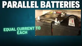 How To Properly Wire Batteries in Parallel