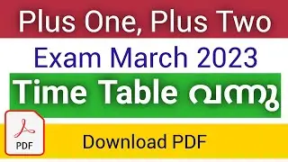 Plus One, Plus Two Exam March 2023 | Time Table വന്നു | Download Now