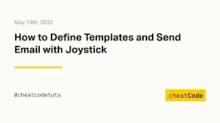 How to Define Templates and Send Email with Joystick