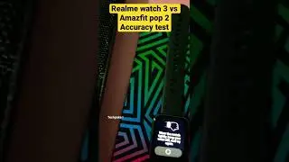 Realme watch 3 vs Amazfit pop 2 | best accuracy test video 👌 
