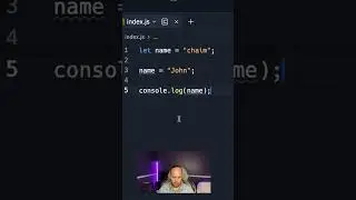 Let VS Const in JavaScript