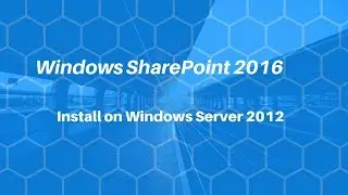 DIY SharePoint 2016 Installation tutorial (STEP BY STEP GUIDE) 