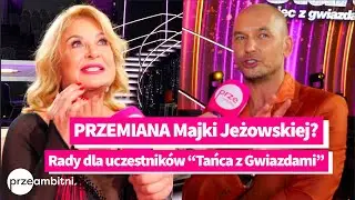 Tomasz Wygoda o przemianie Julii Żugaj i Majki Jeżowskiej w TzG. Rady dla innych uczestników?