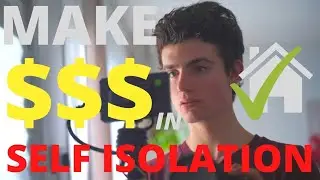 MAKE MONEY AS A CREATOR IN SELF ISOLATION!
