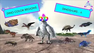 Ark - Dinosaur Color Regions - A Dinosaurs