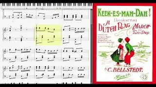 Dutch Rag [Keek Es Man Dah] by C. Bellstedt (1906, Ragtime piano)