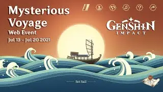Web Event: Mysterious Voyage 2021 | Patch 1.6 | Genshin Impact