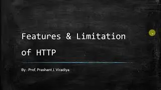 Features and limitations of HTTP Protocol | Web Technology Tutorials