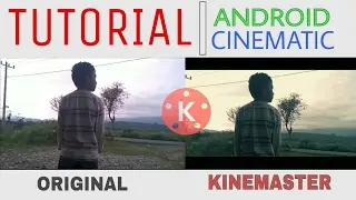 How to Edit CINEMATIC video on Android | Kine master Tutorial