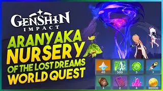 Nursery of the Lost Dreams World Quest Full Guide - Genshin Impact 3.0 Sumeru