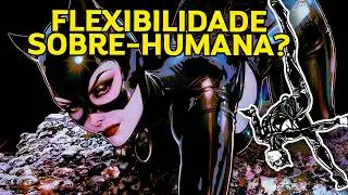 CONHEÇA OS PODERES E HABILIDADES DA MULHER-GATO
