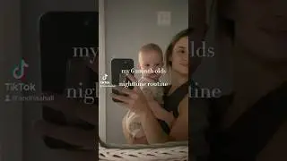 My babies nighttime routine 