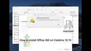 How to install Office 365 on legacy version of macOS Catalina 10.15