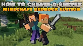 How To Create A Server For Minecraft Bedrock Edition.