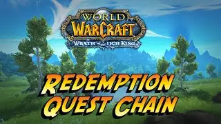 Human Paladin Redemption Quest Chain, WoW Classic