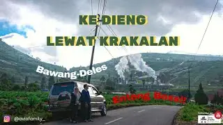 Full nanjak Dieng via krakalan II tanjakan deles bawang II Panther Touring 2.5