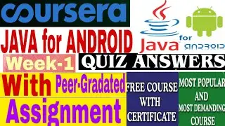 Java for Android | Coursera Week-1 Quiz Answers | Coursera 100% Free Course With Certificate