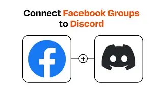 How to connect Facebook Groups to Discord - Easy Integration