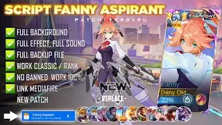 Script Skin Fanny Aspirant - Blade Of Kibou No Password | Full Effect Voice | Patch Terbaru