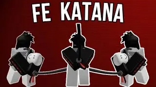 [FE] ROBLOX Katana | Script Showcase